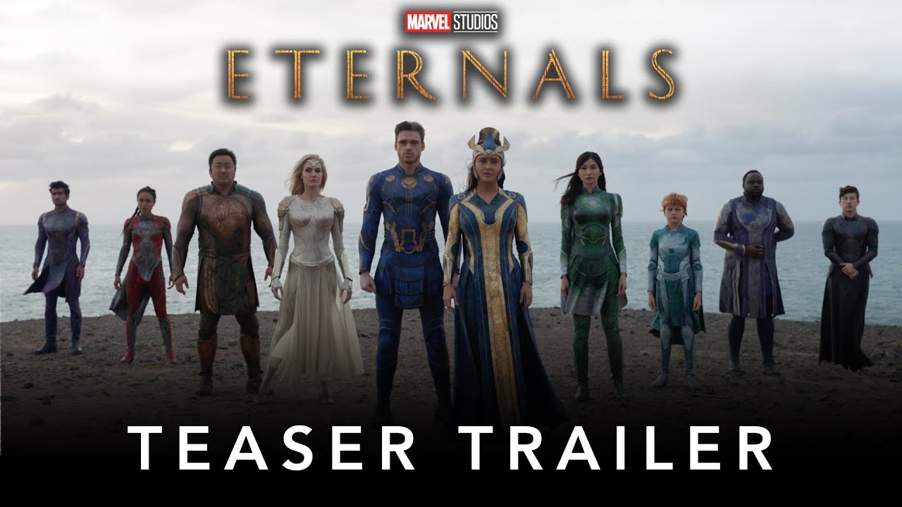 Eternals Teaser Trailer