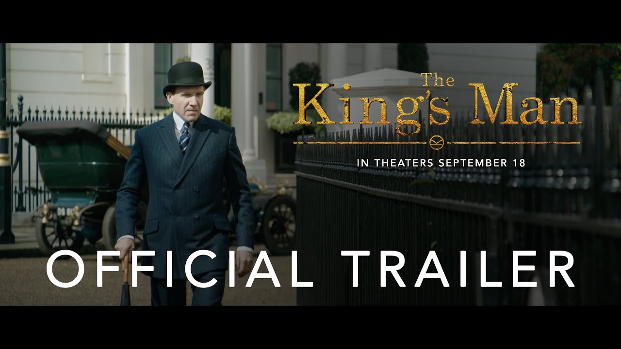 Final Trailer - The King's Man - 20th Century Studios